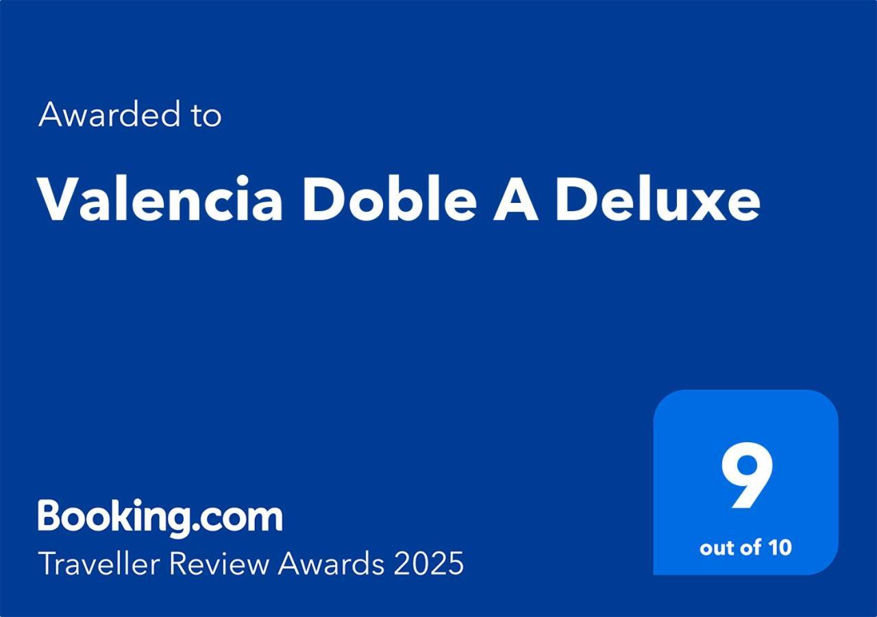 Doble A Deluxe * Valencia